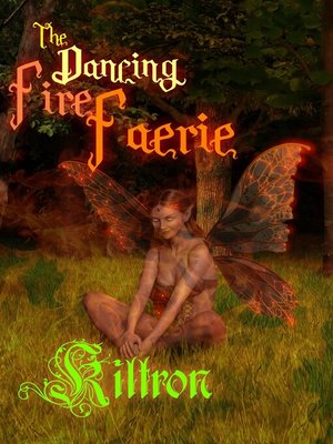 cover image of The Dancing Fire Faerie